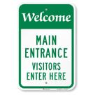 Sinal SmartSign K-7688-EG-12x18 Bem-vindo, entrada principal