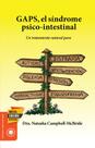 Síndrome psico-intestinal GAPS: livro de tratamento natural