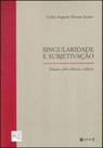 Singularidade e subjetivaçao Singularidade e subjetivaçao