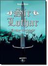 Sir Lothar : Contos Medievais