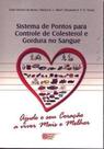 Sistema de Pontos Para Controle de Colesterol e Gordura No Sangue
