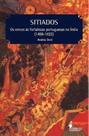 Sitiados: os cercos às fortalezas portuguesas na Índia (1498-1622) - ALAMEDA