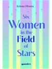 Six women in the field of stars