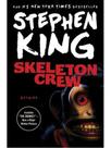 Skeleton crew - stories Skeleton crew - stories