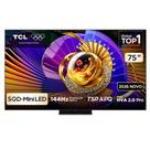 Smart TV 4K TCL TOP Premium SQD-Mini LED 75” Polegadas com Processador AiPQ Pro, Dolby Vision, 144Hz, Google TV - 75C7L Smart TV 4K TCL TOP Premium SQD-Mini LED 75” Polegadas com Processador AiPQ Pro, Dolby Vision, 144Hz, Google TV - 75C7L