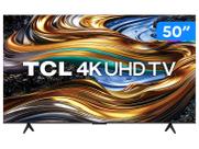 Smart TV 50" 4K UHD LED TCL 50P755 Wi-Fi Bluetooth 3 HDMI 1 USB