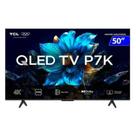 Smart TV TCL QLED 50 Polegadas 4K HDR10 HDMI WiFi 50P7K