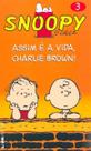 Snoopy 3 Assim é a Vida, Charlie Brown! Snoopy 3 Assim é a Vida, Charlie Brown!