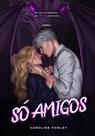So amigos - livro i - fruto proibido