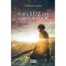 Sob a Luz do Consolador