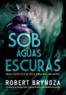 Sob Águas Escuras