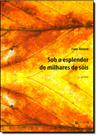 Sob o Esplendor de Milhares de Sóis