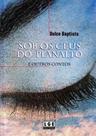 Sob os Céus do Planalto e Outros Contos - LER EDITORA(ANTIGA LGE)