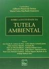 Sobre a Efetividade da Tutela Ambiental - Millennium