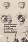 Sobre Heróis E Tumbas