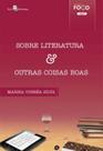 Sobre literatura & outras coisas boas - PACO EDITORIAL