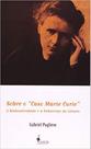 Sobre o "caso marie curie"
