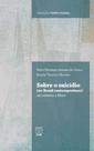 Sobre o Suicídio (No Brasil Contemporâneo) : Um Retorno a Marx - UNB