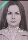 Sobrevivi... Posso Contar - ARMAZEM DA CULTURA