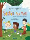 Sobrou Pra Mim!: e Mais Historias Divertidas - Rocha, Ruth