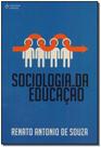 Sociologia da Educação Sociologia da Educação