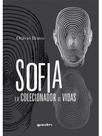Sofia e o colecionador de vidas - vol. 1 Sofia e o colecionador de vidas - vol. 1