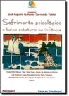 Sofrimento Psicológico e Baixa Estatura na Infância Sofrimento Psicológico e Baixa Estatura na Infância