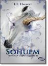 Sohuem - Vol.2 - Trilogia da Meia-noite Sohuem - Vol.2 - Trilogia da Meia-noite
