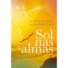 Sol nas Almas - Feb