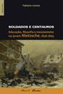 Soldados e centauros