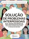 Solução de problemas interpessoais na adolescência