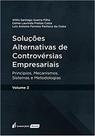 Soluções Alternativas de Controvérsias Empresariais - Vol 2 (lacrado) - Lumen Juris