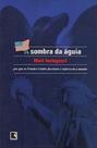Sombra da Águia, A