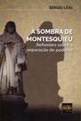 Sombra de Montesquieu, À - DEL REY LIVRARIA E EDITORA