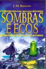 Sombras e ecos - EDITORA DRACO