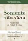 Somente a Escritura - cultura cristã
