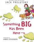 Something big has been here - HARPERCOLLINS USA