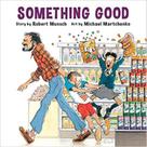 Something good