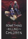 Something Is Killing The Children - Alguma Coisa Está Matando as Crianças Vol. 2