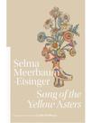 Song of the yellow asters Song of the yellow asters