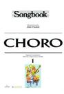 Songbook Choro - Volume 1 Songbook Choro - Volume 1