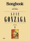 Songbook Luiz Gonzaga - Volume 1 Songbook Luiz Gonzaga - Volume 1
