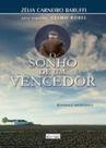 Sonho de um vencedor (o)
