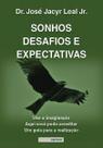 Sonhos, Desáfios e Expectativas