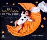 Sonhos do Meu Bebê hardcover Adele Enersen