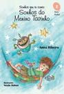 Sonhos que te conto - Sonhos do menino Tavinho - SCORTECCI _ EDITORA