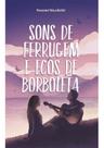 Sons De Ferrugem e Ecos De Borboleta