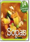 Sopas - Coleção 14 Saborosas Receitas