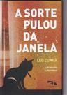 Sorte pulou da janela, A - DIMENSAO - DIDATICO Sorte pulou da janela, A - DIMENSAO - DIDATICO
