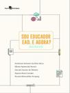 Sou educador ead. e agora - PACO EDITORIAL